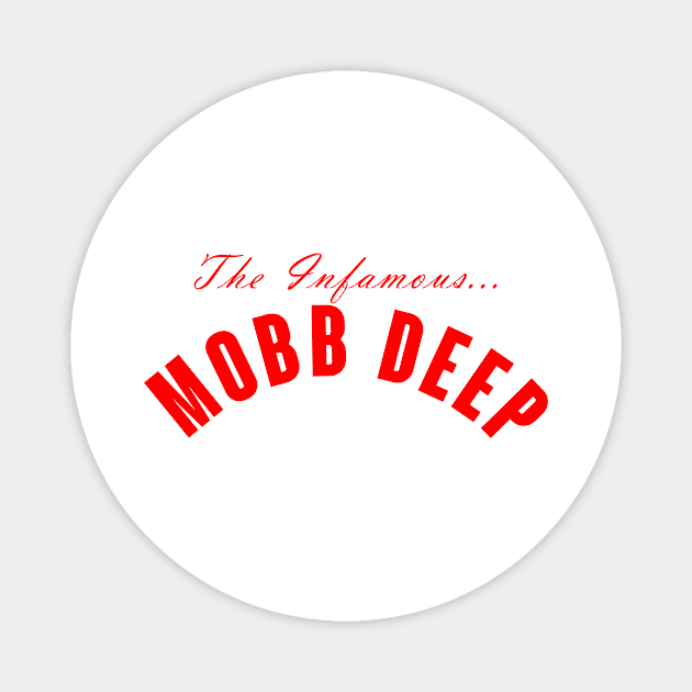 Infamous Mobb Deep Magnet by armanyoan